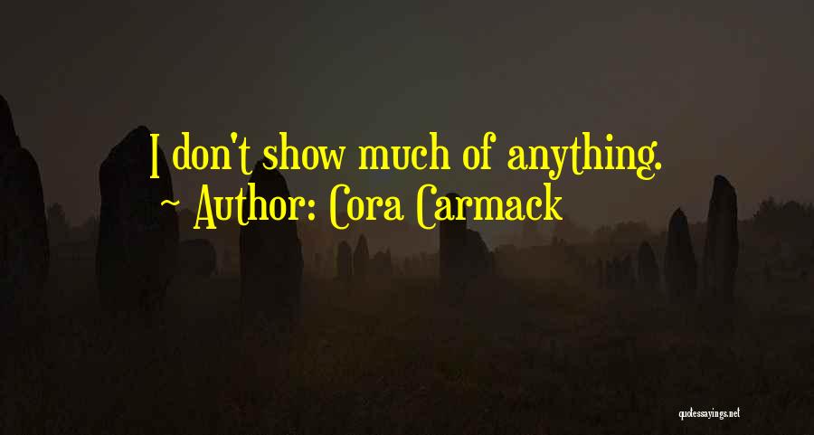 114 Centimeters Quotes By Cora Carmack