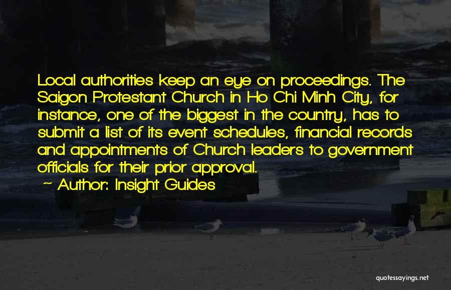 Insight Guides Quotes: Local Authorities Keep An Eye On Proceedings. The Saigon Protestant Church In Ho Chi Minh City, For Instance, One Of