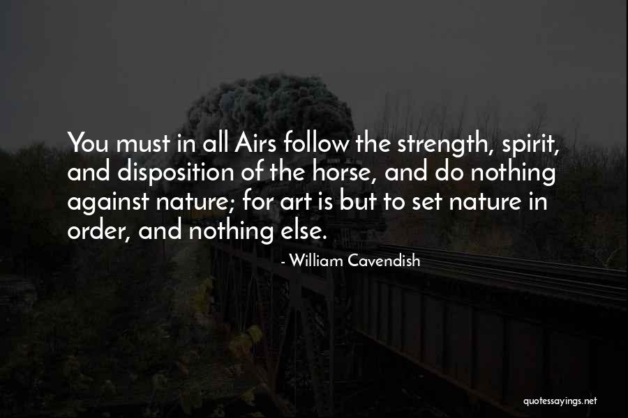 11430 Quotes By William Cavendish 11430 Quotes By William Cavendish