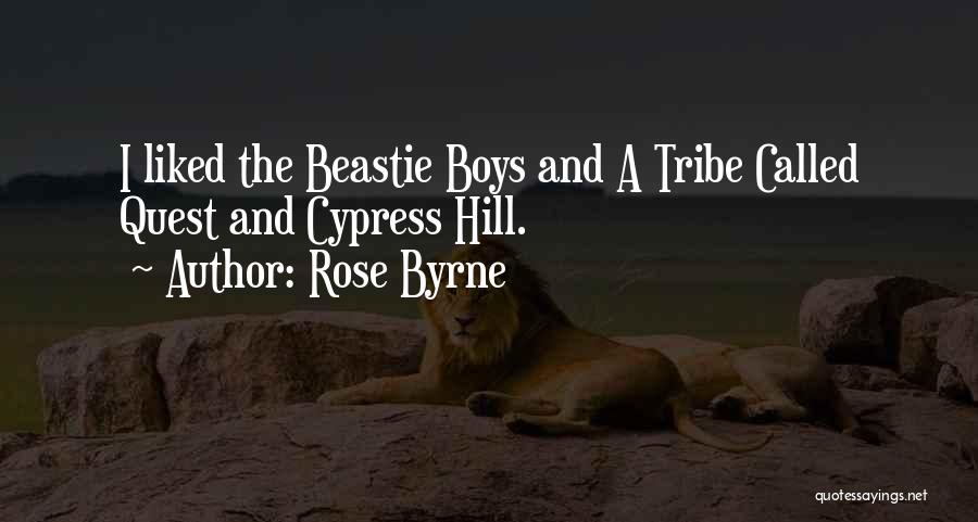 Rose Byrne Quotes: I Liked The Beastie Boys And A Tribe Called Quest And Cypress Hill.