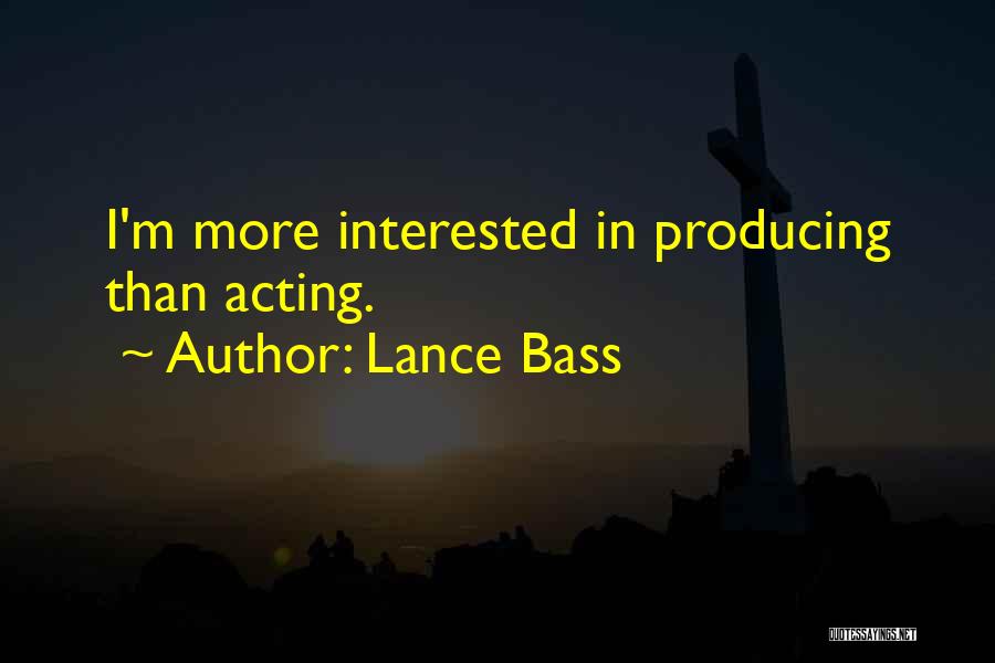 Lance Bass Quotes: I'm More Interested In Producing Than Acting.