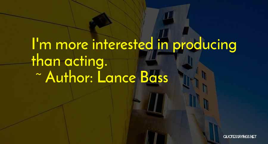 Lance Bass Quotes: I'm More Interested In Producing Than Acting.