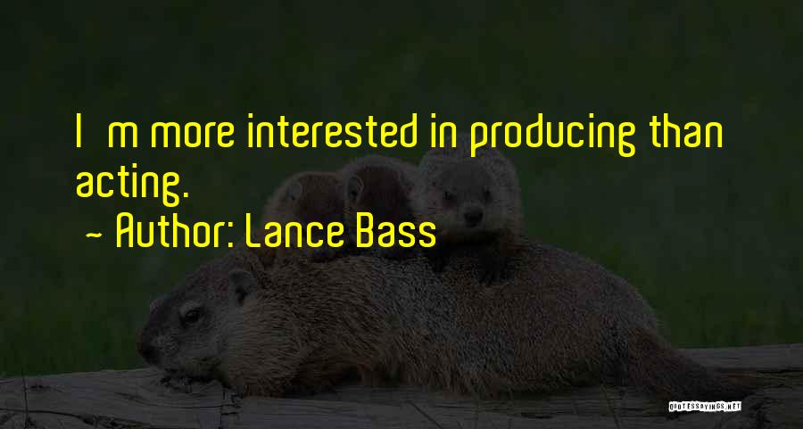 Lance Bass Quotes: I'm More Interested In Producing Than Acting.