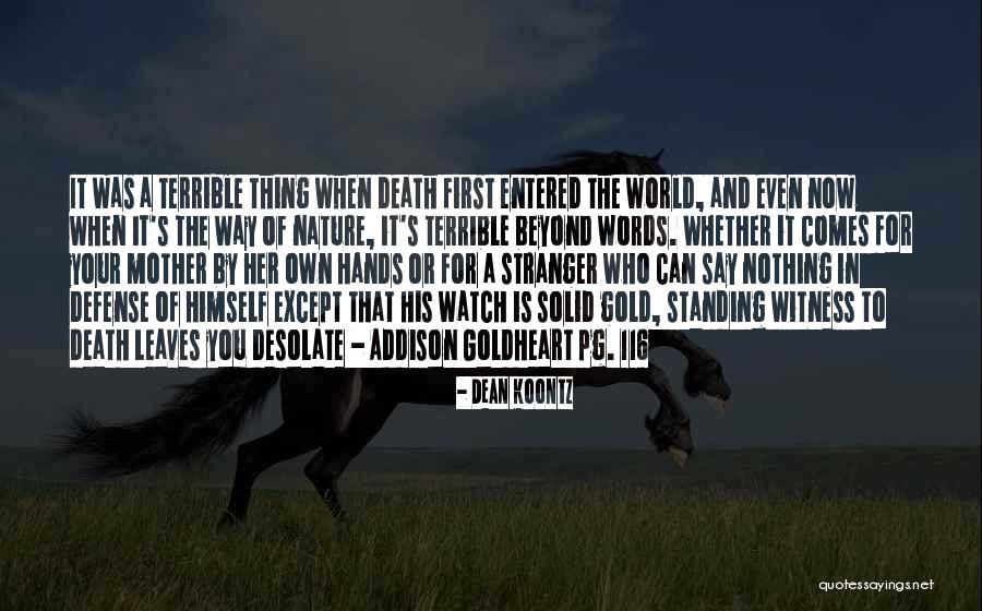 116 Quotes By Dean Koontz 116 Quotes By Dean Koontz