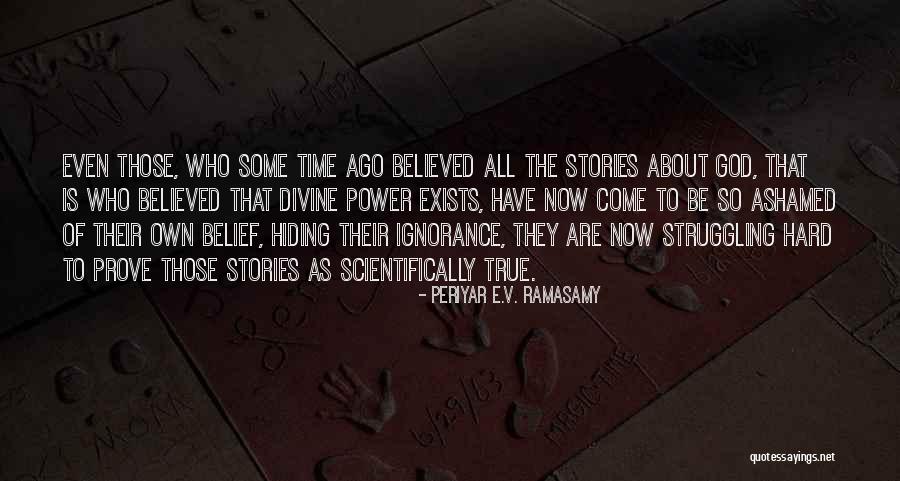 1170 Wwva Quotes By Periyar E.V. Ramasamy 1170 Wwva Quotes By Periyar E.V. Ramasamy