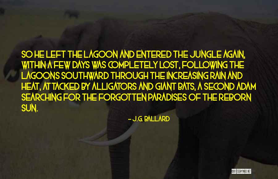 11707 Royal Grand Quotes By J.G. Ballard 11707 Royal Grand Quotes By J.G. Ballard