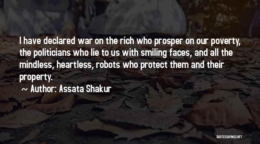 Assata Shakur Quotes: I Have Declared War On The Rich Who Prosper On Our Poverty, The Politicians Who Lie To Us With Smiling