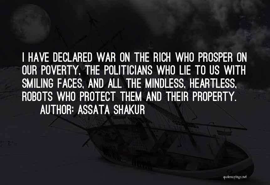 Assata Shakur Quotes: I Have Declared War On The Rich Who Prosper On Our Poverty, The Politicians Who Lie To Us With Smiling