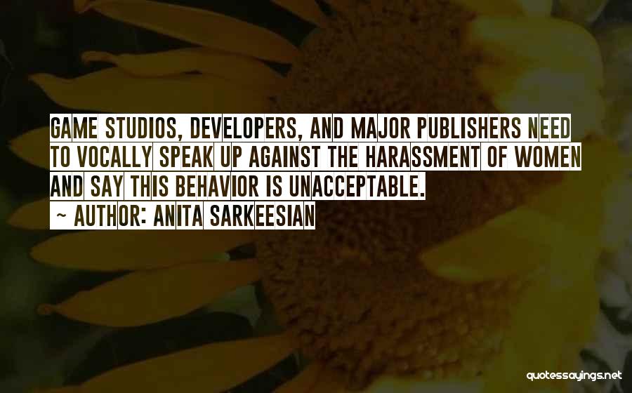 Anita Sarkeesian Quotes: Game Studios, Developers, And Major Publishers Need To Vocally Speak Up Against The Harassment Of Women And Say This Behavior