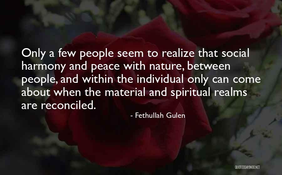 11725 Quotes By Fethullah Gulen 11725 Quotes By Fethullah Gulen