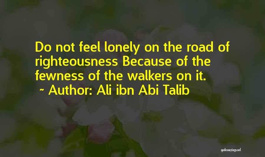 11727 Quotes By Ali Ibn Abi Talib