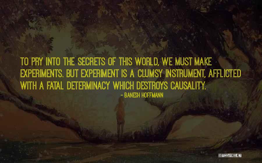 11ast Quotes By Banesh Hoffmann 11ast Quotes By Banesh Hoffmann