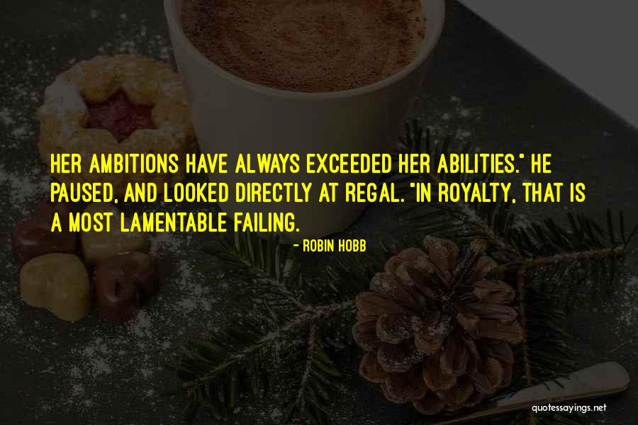 11none Quotes By Robin Hobb 11none Quotes By Robin Hobb
