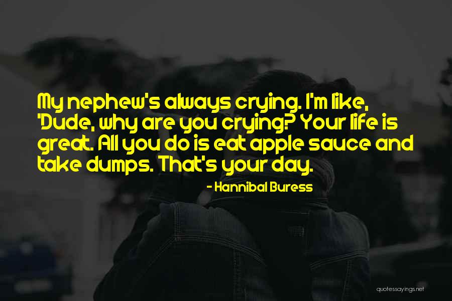 11pm Pt Quotes By Hannibal Buress 11pm Pt Quotes By Hannibal Buress
