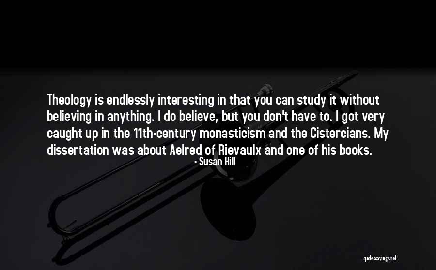 11th Century Quotes By Susan Hill 11th Century Quotes By Susan Hill