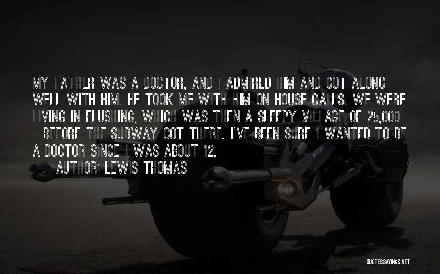 12 Doctor Who Quotes By Lewis Thomas