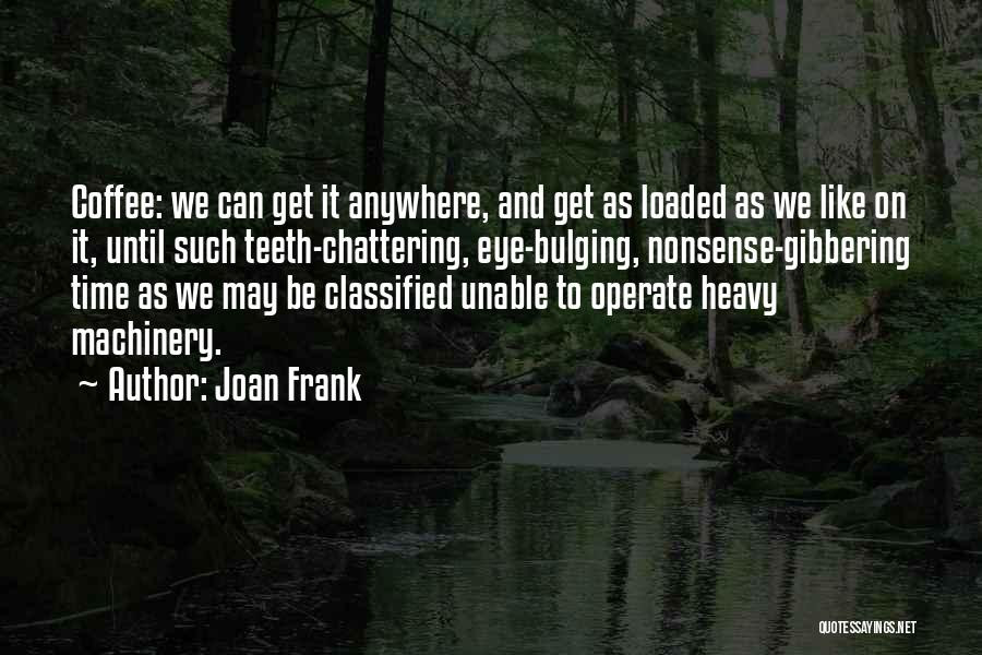 12 Events Seattle Quotes By Joan Frank