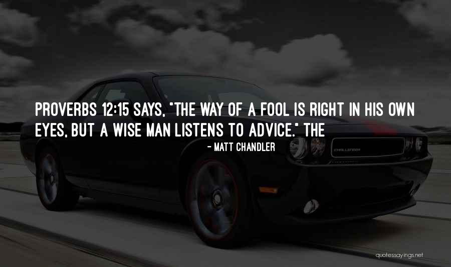 12 Man Quotes By Matt Chandler 12 Man Quotes By Matt Chandler
