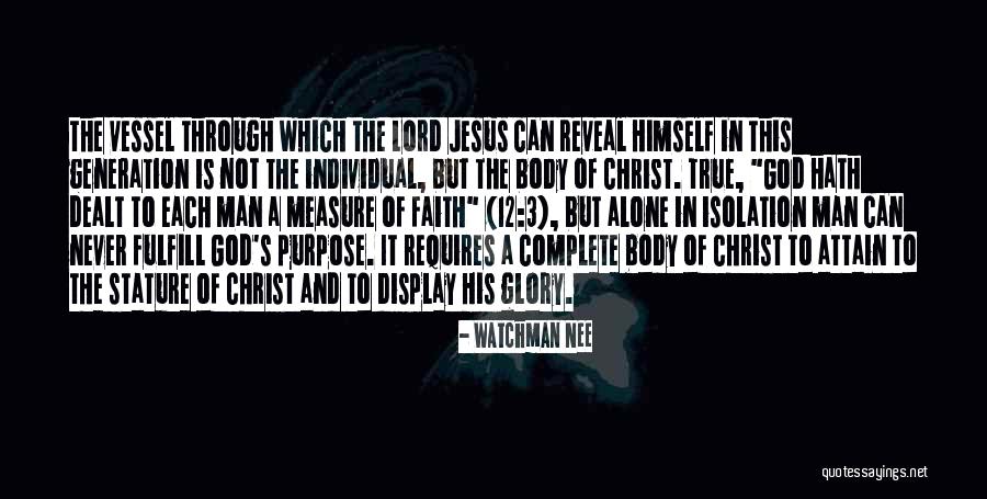 12 Man Quotes By Watchman Nee 12 Man Quotes By Watchman Nee