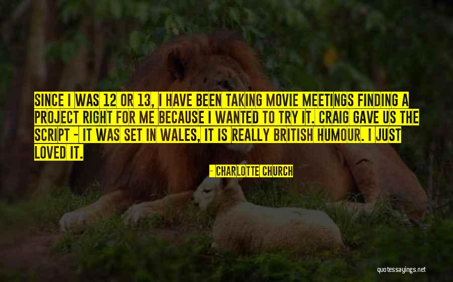 12 Movie Quotes By Charlotte Church 12 Movie Quotes By Charlotte Church
