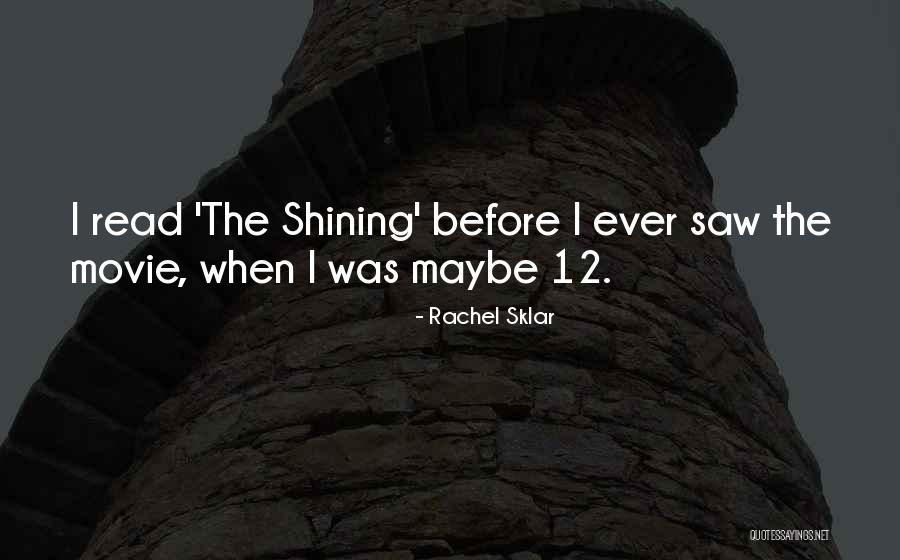 12 Movie Quotes By Rachel Sklar 12 Movie Quotes By Rachel Sklar