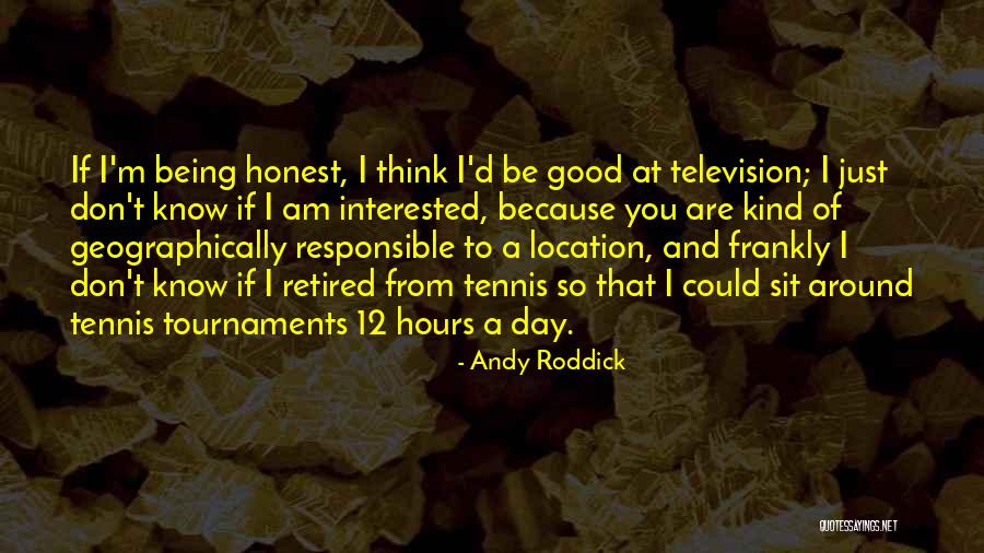 12 Quotes By Andy Roddick