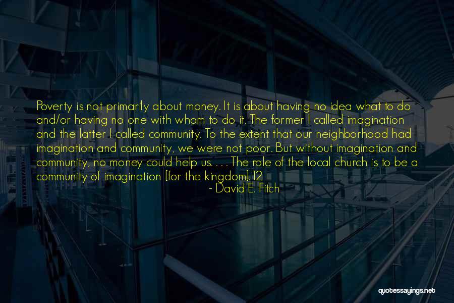 12 Quotes By David E. Fitch