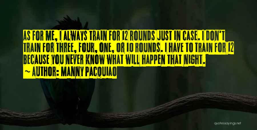 12 Rounds 2 Quotes By Manny Pacquiao