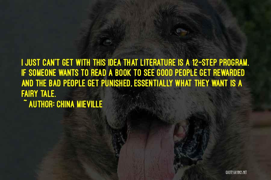 12 Step Program Quotes By China Mieville