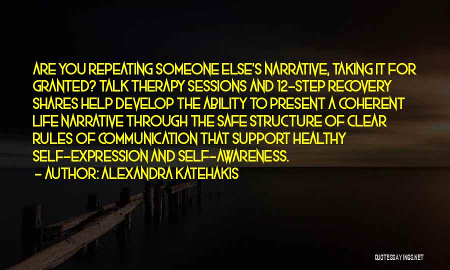 12 Step Recovery Quotes By Alexandra Katehakis