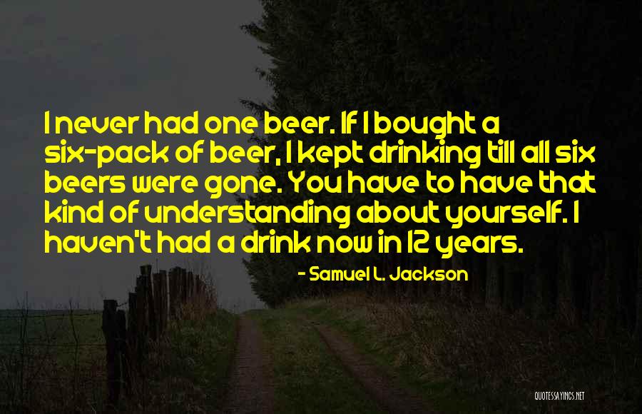 12 Years Quotes By Samuel L. Jackson 12 Years Quotes By Samuel L. Jackson