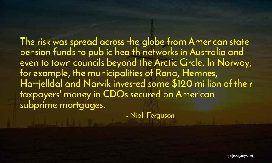 120 Million Quotes By Niall Ferguson