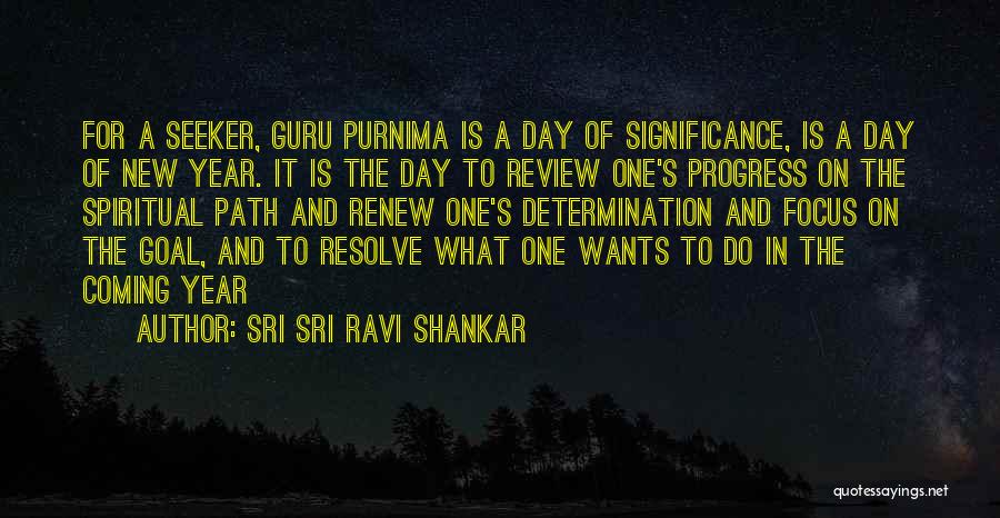 Sri Sri Ravi Shankar Quotes: For A Seeker, Guru Purnima Is A Day Of Significance, Is A Day Of New Year. It Is The Day