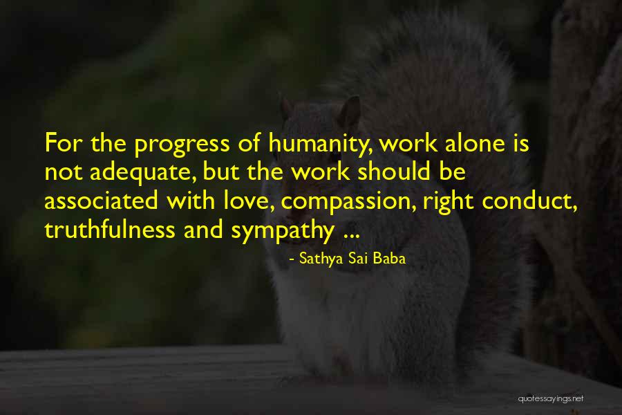 1209 Barley Quotes By Sathya Sai Baba 1209 Barley Quotes By Sathya Sai Baba