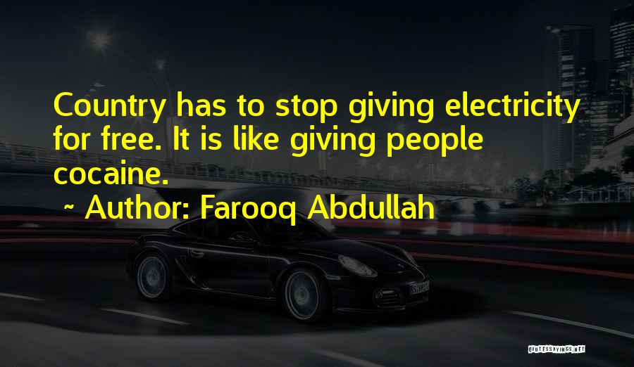 Farooq Abdullah Quotes: Country Has To Stop Giving Electricity For Free. It Is Like Giving People Cocaine.