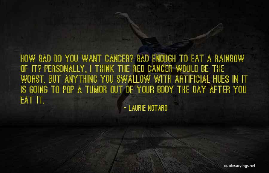 12134 Quotes By Laurie Notaro 12134 Quotes By Laurie Notaro