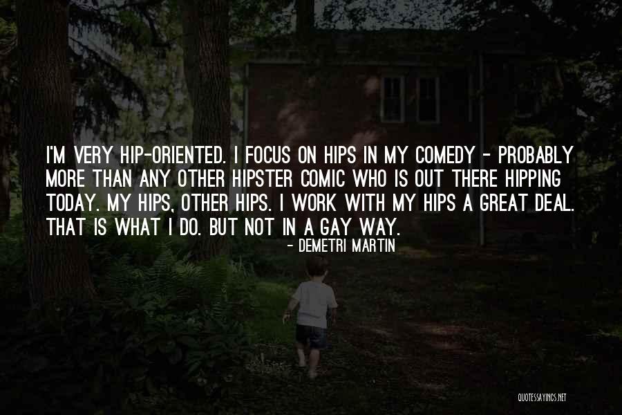 1215 Ford Quotes By Demetri Martin 1215 Ford Quotes By Demetri Martin