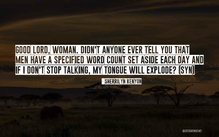 12203 Quotes By Sherrilyn Kenyon 12203 Quotes By Sherrilyn Kenyon