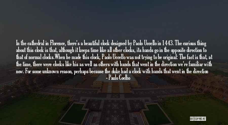 1221 Quotes By Paulo Coelho 1221 Quotes By Paulo Coelho