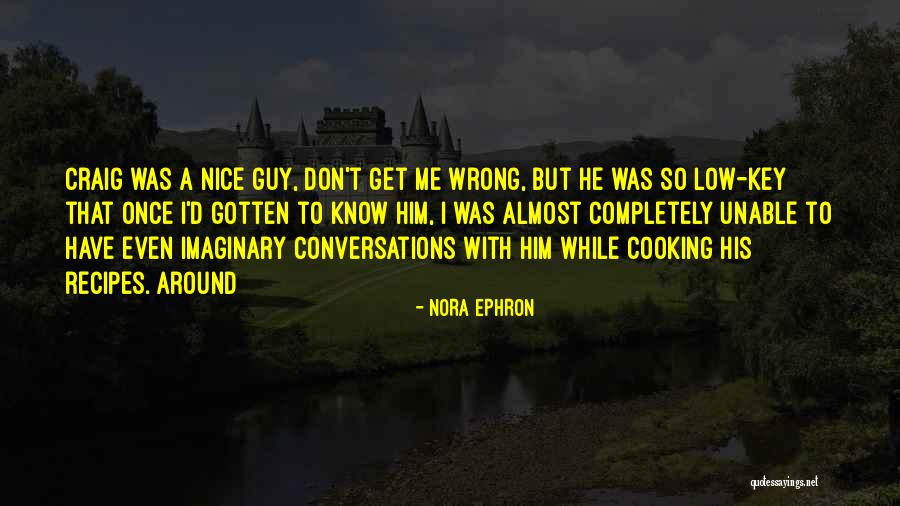 122105278 Quotes By Nora Ephron 122105278 Quotes By Nora Ephron