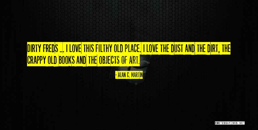 1222 Moen Quotes By Alan C. Martin 1222 Moen Quotes By Alan C. Martin