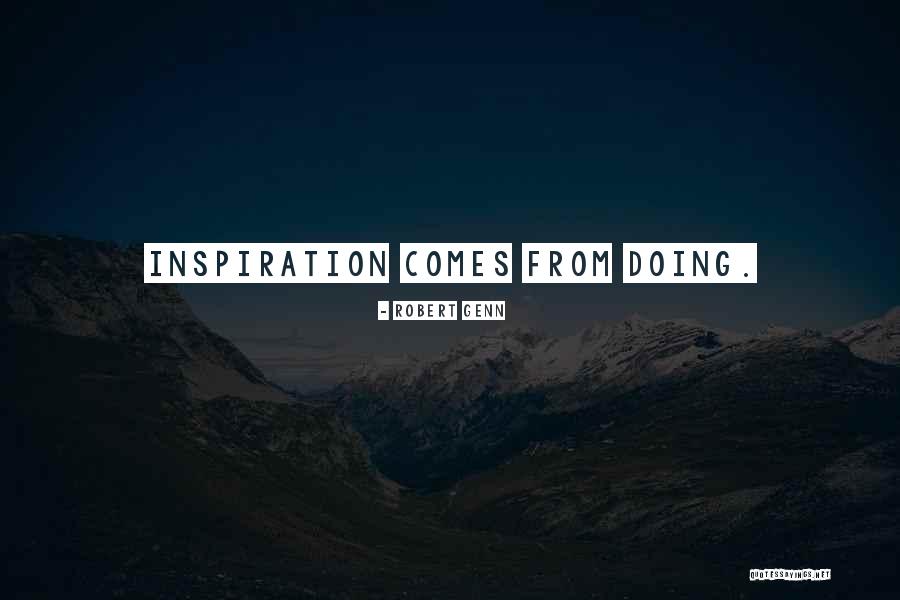 1225 Quotes By Robert Genn 1225 Quotes By Robert Genn