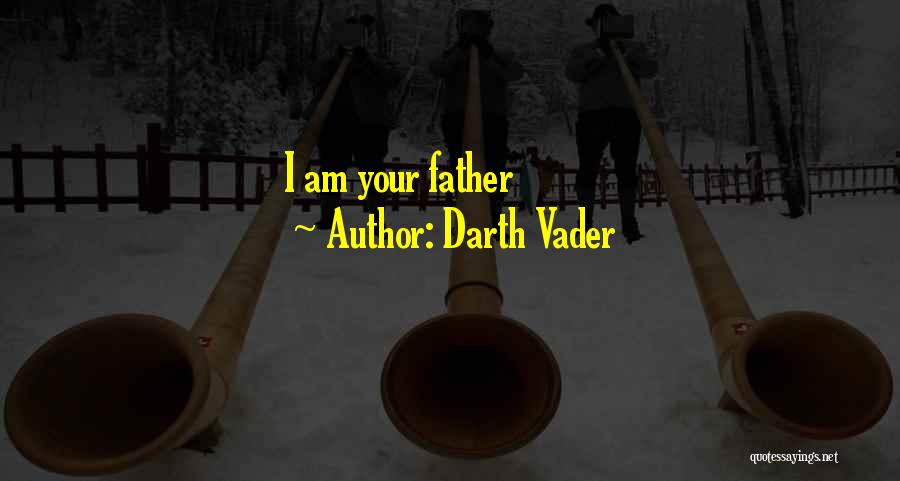 Darth Vader Quotes: I Am Your Father