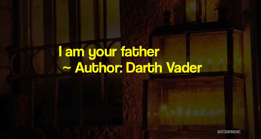 Darth Vader Quotes: I Am Your Father