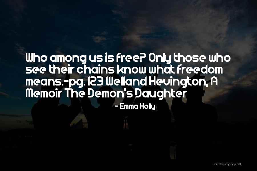 123 Go Quotes By Emma Holly 123 Go Quotes By Emma Holly