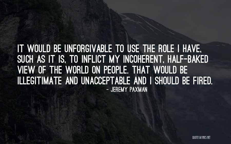 1233 Distillery Quotes By Jeremy Paxman 1233 Distillery Quotes By Jeremy Paxman
