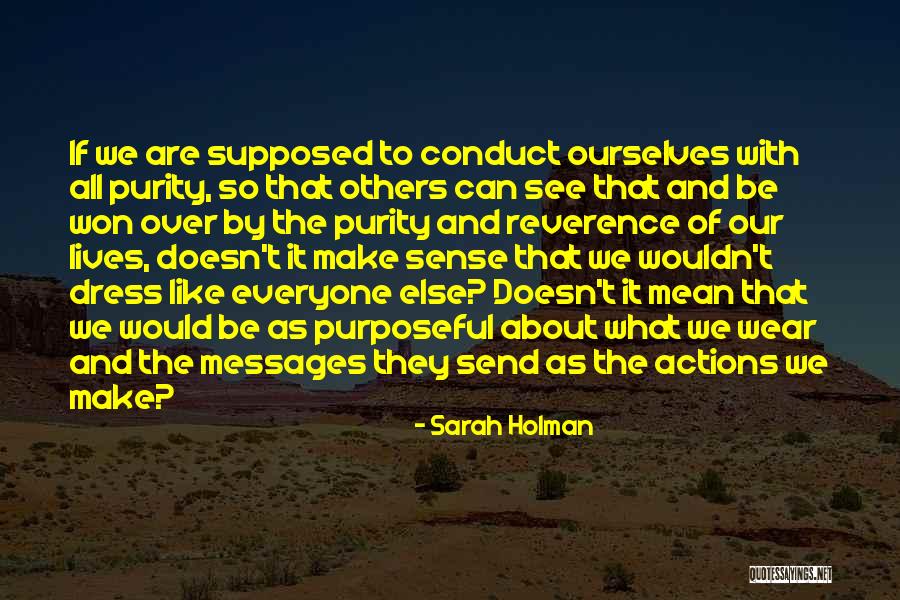 12481 Quotes By Sarah Holman 12481 Quotes By Sarah Holman