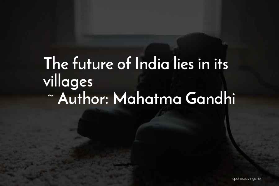 Mahatma Gandhi Quotes: The Future Of India Lies In Its Villages