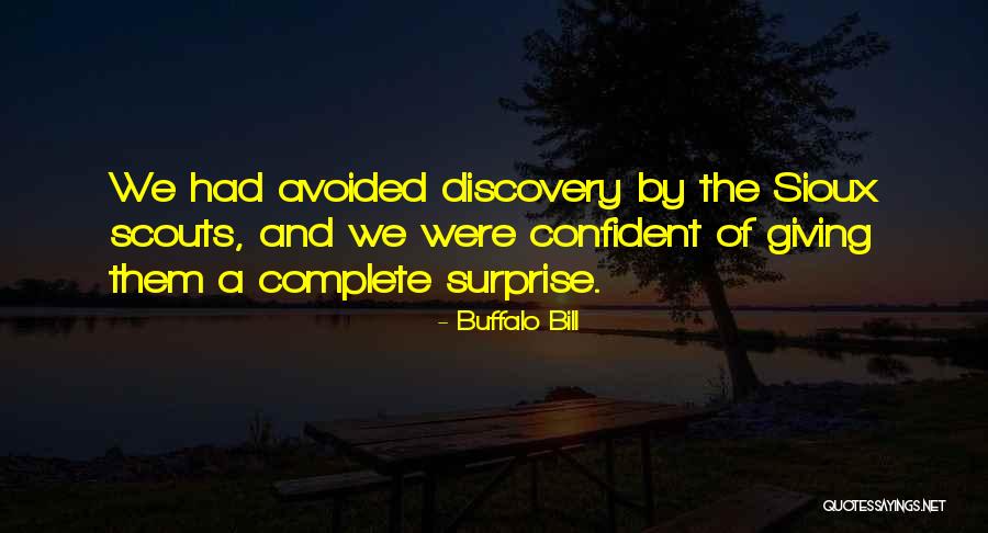 12570427 Quotes By Buffalo Bill 12570427 Quotes By Buffalo Bill