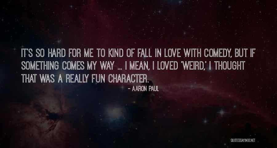 126 Police Quotes By Aaron Paul 126 Police Quotes By Aaron Paul